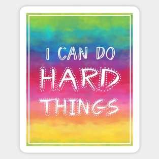 Growth mindset | I can do hard things | Watercolor rainbow Sticker